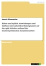 Titre: Kultur und Agilität. Auswirkungen und Einflüsse des kulturellen Hintergrundes auf das agile Arbeiten anhand der deutsch-polnischen Zusammenarbeit