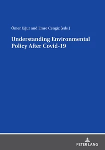 Title: Understanding Environmental Policy After Covid-19