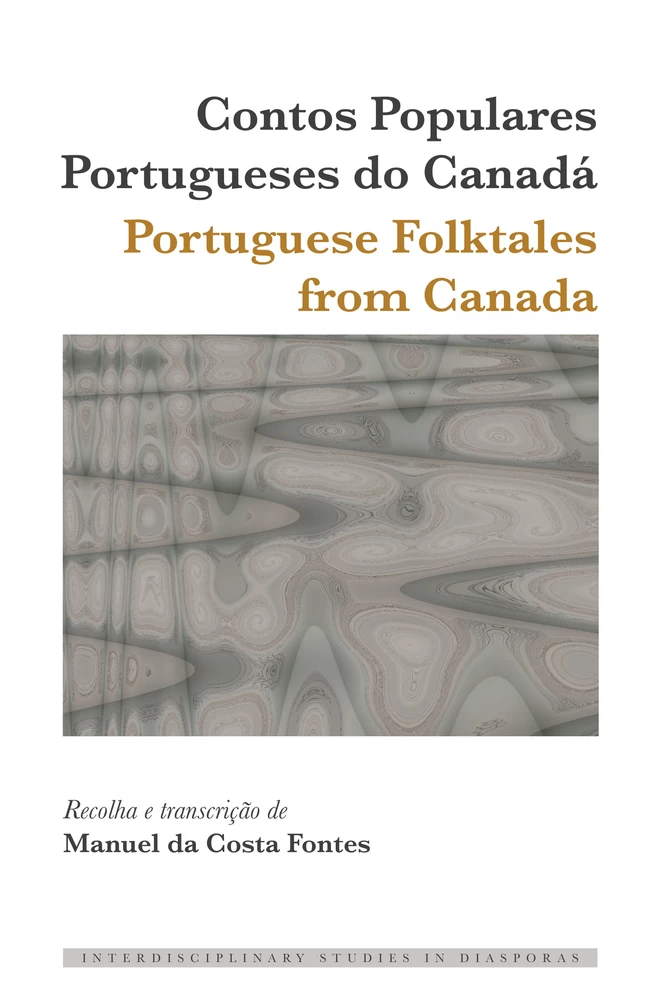 Title: Contos Populares Portugueses do Canadá / Portuguese Folktales from Canada