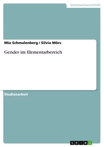 Titel: Gender im Elementarbereich