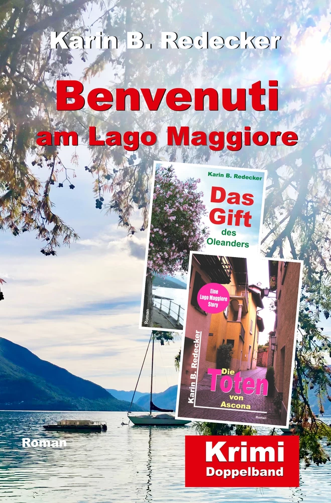 Titel: Benvenuti am Lago Maggiore