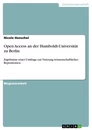 Titel: Open Access an der Humboldt-Universität zu Berlin