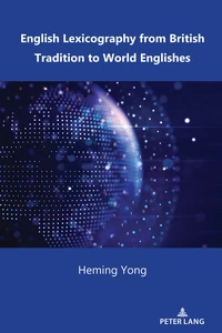 Title: English Lexicography from British Tradition to World Englishes