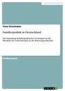 Titre: Familienpolitik in Deutschland