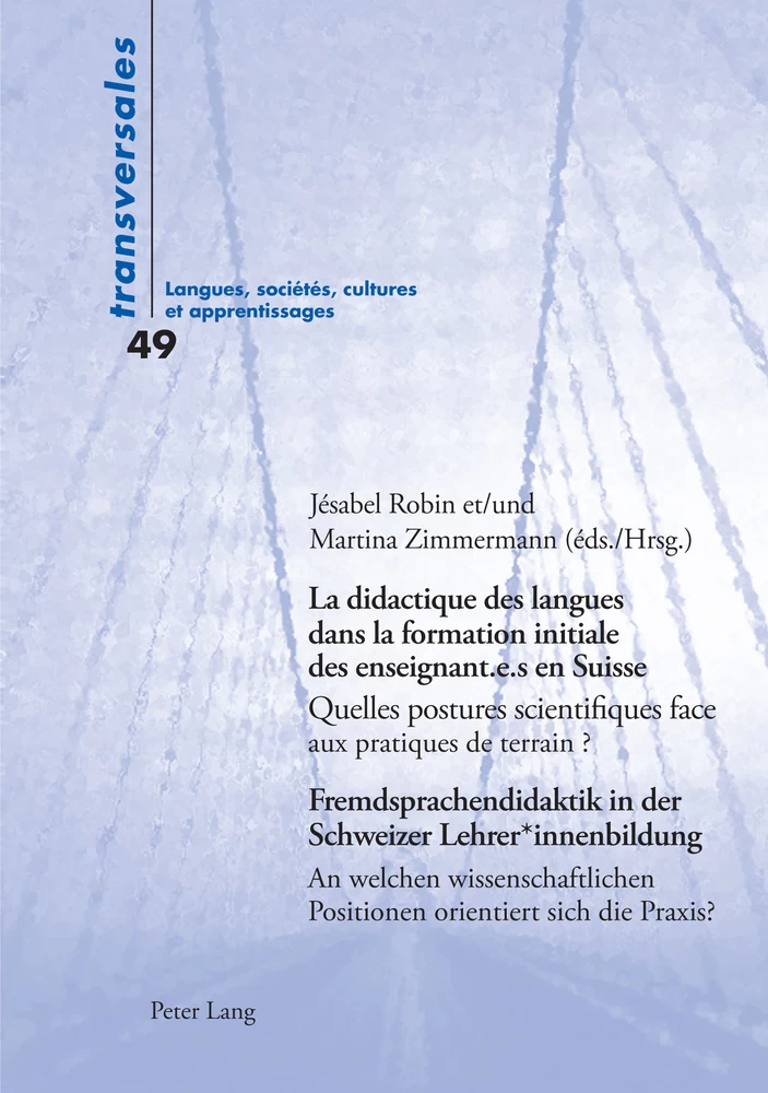 Titre: La didactique des langues dans la formation initiale des enseignant.e.s en Suisse / Fremdsprachendidaktik in der Schweizer Lehrer*innenbildung