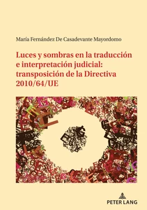 Title: Luces y sombras en la traducción e interpretación judicial: transposición de la Directiva 2010/64/UE