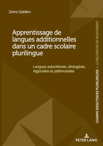 Title: Apprentissage de langues additionnelles dans un cadre scolaire plurilingue