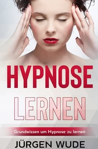 Titel: Hypnose lernen