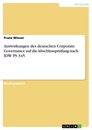 Titre: Auswirkungen des deutschen Corporate Governance auf die Abschlussprüfung nach IDW PS 345