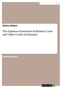 Title: The Opinion of Assessors in Primary Court and Other Courts in Tanzania