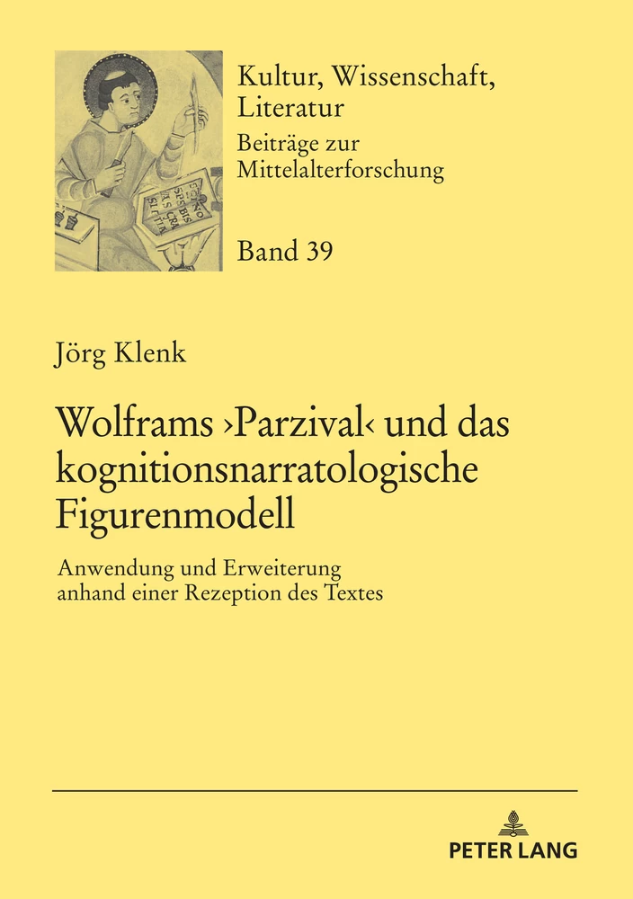Titel: Wolframs ›Parzival‹ und das kognitionsnarratologische Figurenmodell
