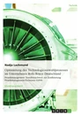 Title: Optimierung des Technologieauswahlprozesses im Unternehmen Rolls-Royce Deutschland