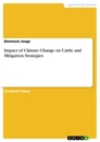 Title: Impact of Climate Change on Cattle and Mitigation Strategies
