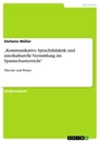 Title: „Kommunikative Sprachdidaktik und interkulturelle Vermittlung im Spanischunterricht“