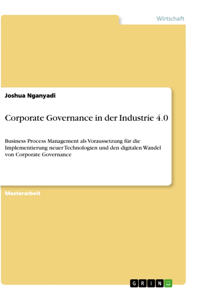 Titre: Corporate Governance in der Industrie 4.0