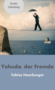 Titel: Yehuda, der Fremde