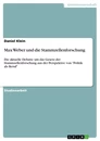 Title: Max Weber und die Stammzellenforschung