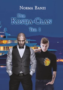 Titel: Der Kostja-Clan - Teil 1