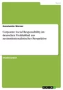 Title: Corporate Social Responsibility im deutschen Profifußball aus neoinstitutionalistischer Perspektive