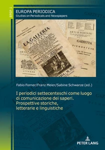 Title: I periodici settecenteschi come luogo di comunicazione dei saperi. Prospettive storiche, letterarie e linguistiche