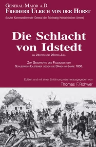 Titel: Freiherr Ulrich von der Horst - Die Schlacht von Idstedt