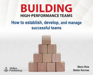 Title: Building high performance teams