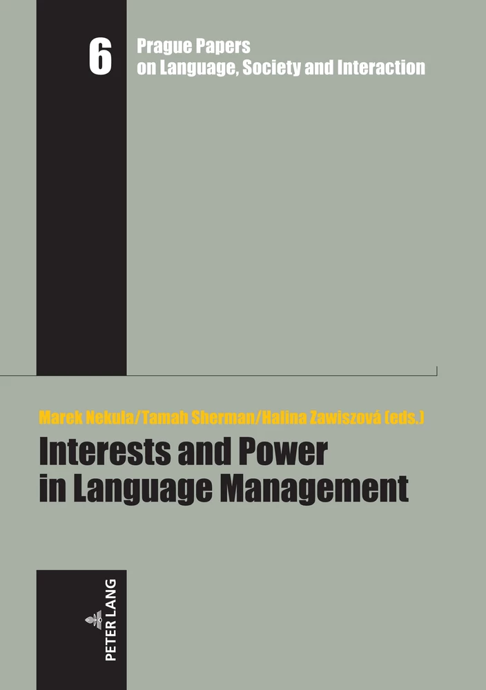 Title: Interests and Power in Language Management