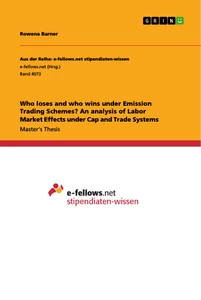 Titre: Who loses and who wins under Emission Trading Schemes? An analysis of Labor Market Effects under Cap and Trade Systems