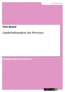 Titre: Landschaftsanalyse der Provence