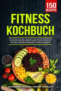 Titel: Fitness Kochbuch