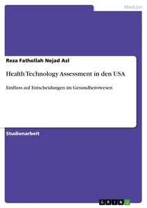 Title: Health Technology Assessment in den USA