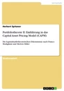 Title: Portfoliotheorie II. Einführung in das Capital Asset Pricing Model (CAPM)