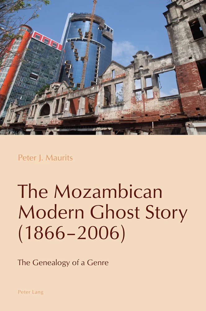 Title: The Mozambican Modern Ghost Story (1866–2006)
