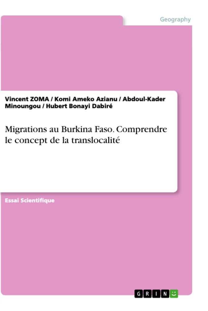 Titel: Migrations au Burkina Faso. Comprendre le concept de la translocalité