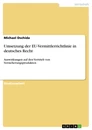 Título: Umsetzung der EU-Vermittlerrichtlinie in deutsches Recht