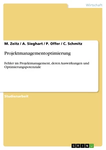 Titre: Projektmanagementoptimierung