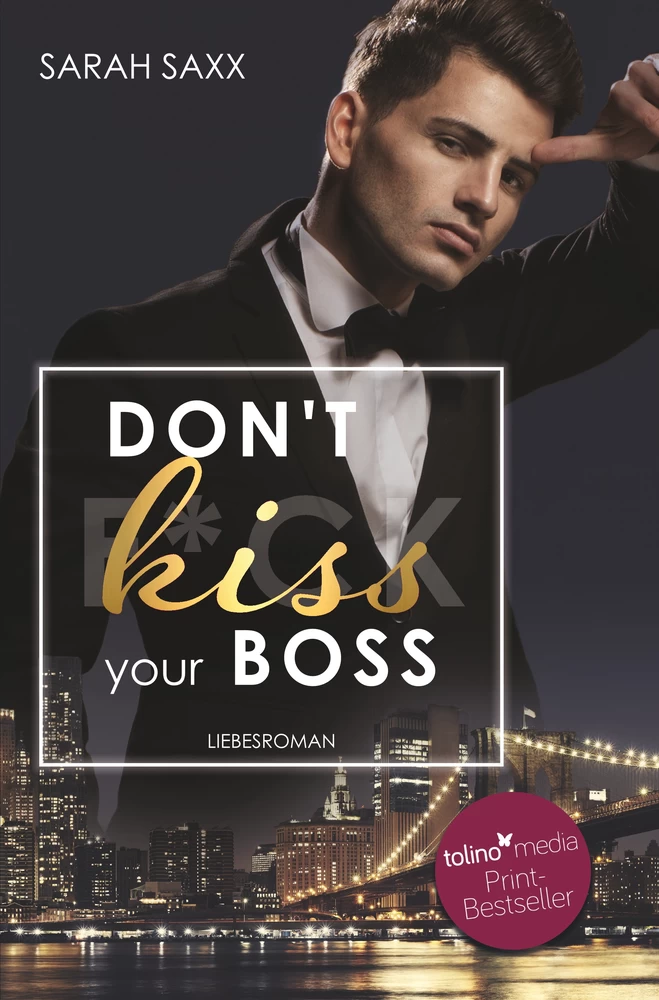 Titel: Don't kiss your Boss