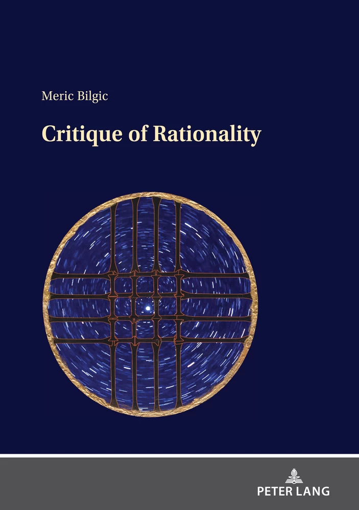Title: Critique of Rationality