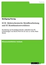 Titel: ECM - Elektrochemische Metallbearbeitung und EC-Kombinationsverfahren 