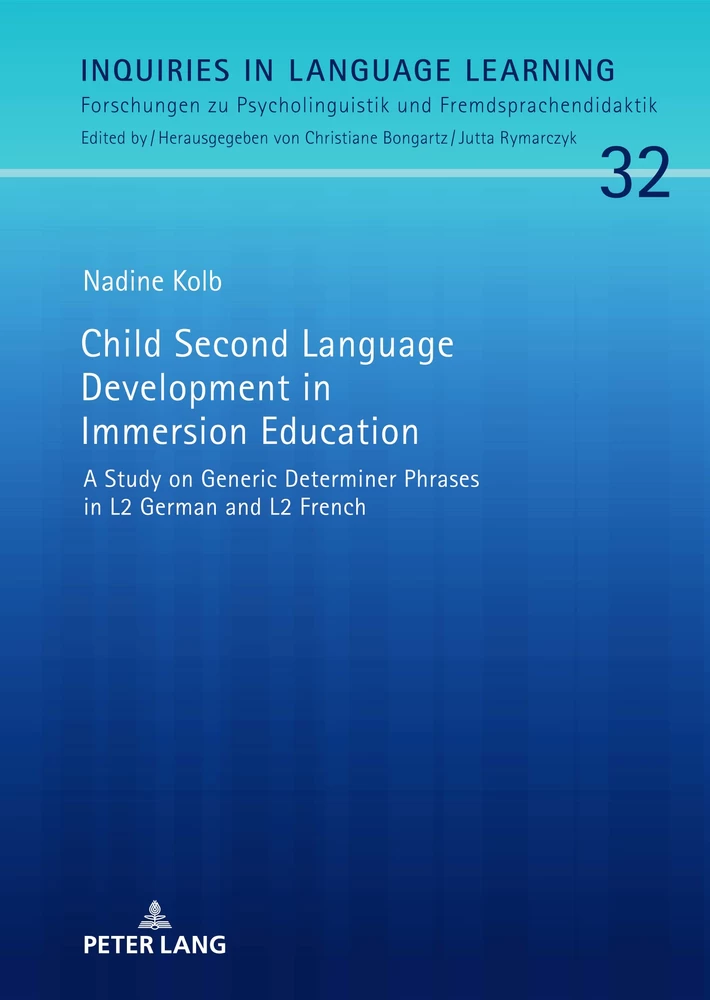 Title: Child Second Language Development in Immersion Education