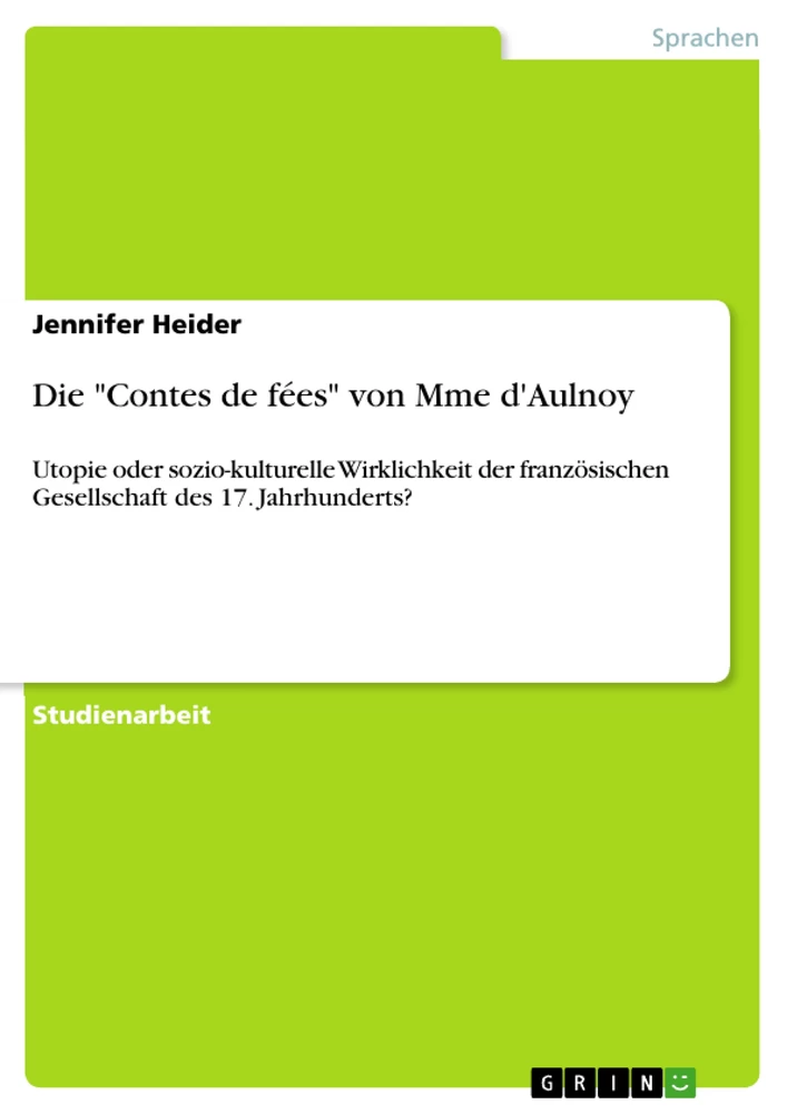Title: Die "Contes de fées" von Mme d'Aulnoy