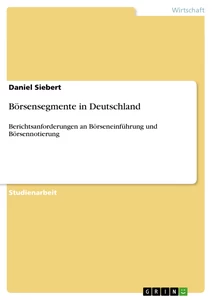 Titre: Börsensegmente in Deutschland