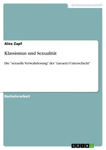 Titel: Klassismus und Sexualität