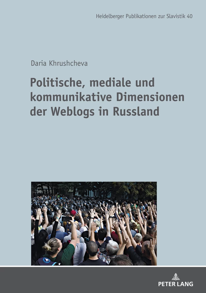 Titel: Politische, mediale und kommunikative Dimensionen der Weblogs in Russland 