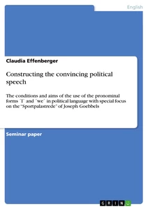 Title: Constructing the convincing political speech