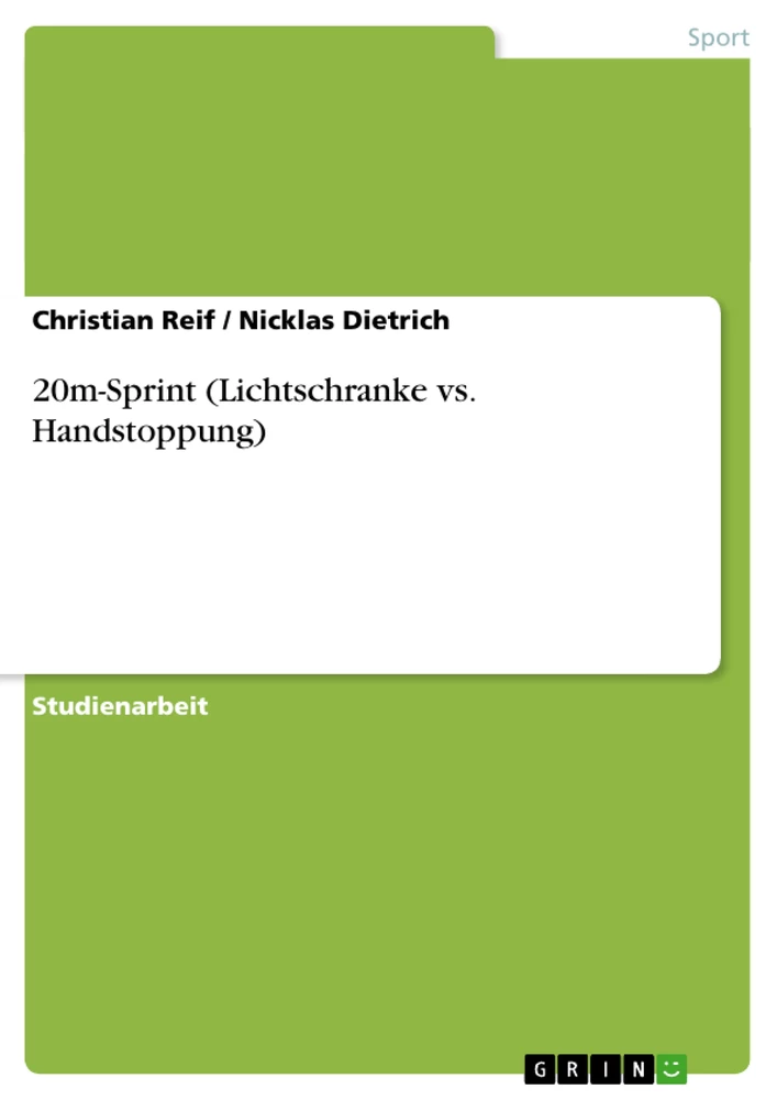 Titre: 20m-Sprint (Lichtschranke vs. Handstoppung)