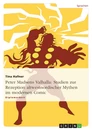 Titel: Peter Madsens Valhalla: Studien zur Rezeption altwestnordischer Mythen im modernen Comic