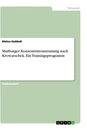 Title: Marburger Konzentrationstraining nach Krowatschek. Ein Trainingsprogramm