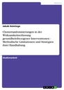 Title: Clusterrandomisierungen in der Wirksamkeitserfassung gesundheitsbezogener Interventionen - Methodische Limitationen und Strategien ihrer Handhabung