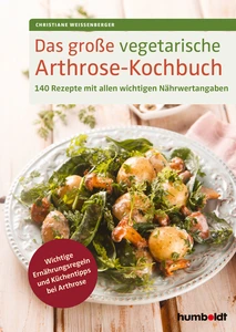 Titel: Das große vegetarische Arthrose-Kochbuch